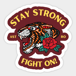 Stay Strong Tiger Sticker